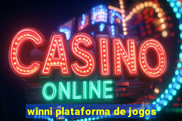 winni plataforma de jogos